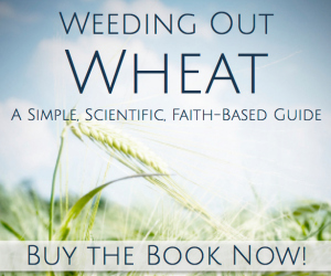 Weeding Out Wheat