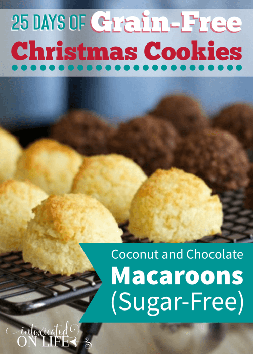Sugar-Free, Grain-Free Coconut & Chocolate Macaroons