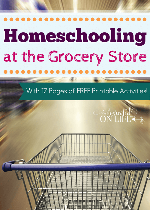 What does the grocery store offer educationally? It turns out a WHOLE LOT! Learn how you can teach your kids from this every-day activity and grab this printable pack too! @ IntoxicatedOnLife.com #Homeschool #GroceryShopping
