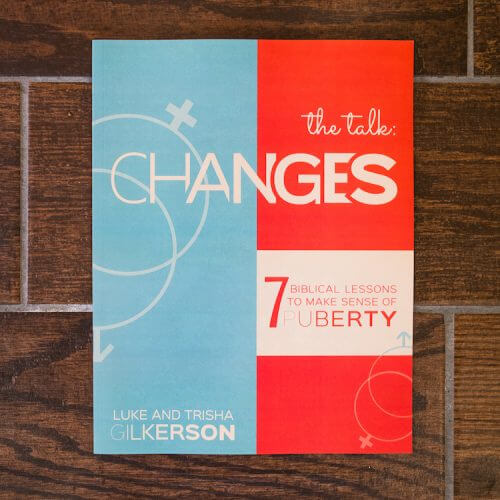 {Book 2} Changes: 7 Biblical Lessons to Make Sense of Puberty