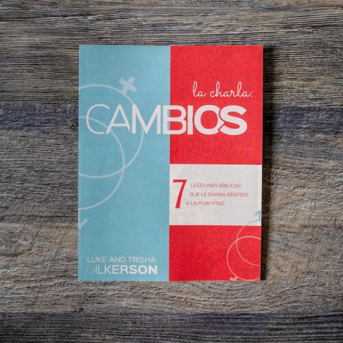 {Libro 2} Cambios: 7 Lecciones bíblicas para entender la pubertad
