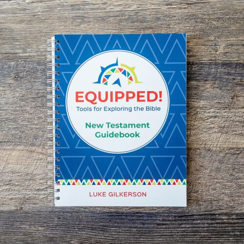 Equipped! New Testament Guidebook