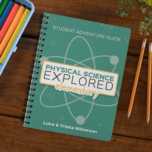 Physical Science Explored Student Adventure Guide