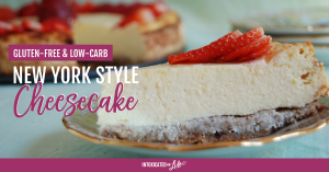 Gluten Free Low Carb New York Style Cheesecake FB