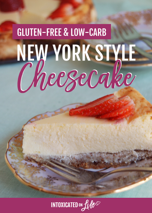 Gluten Free Low Carb New York Style Cheesecake