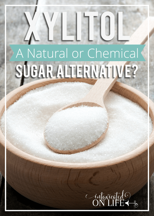 Xylitol: A Natural Or Chemical Sugar Alternative?