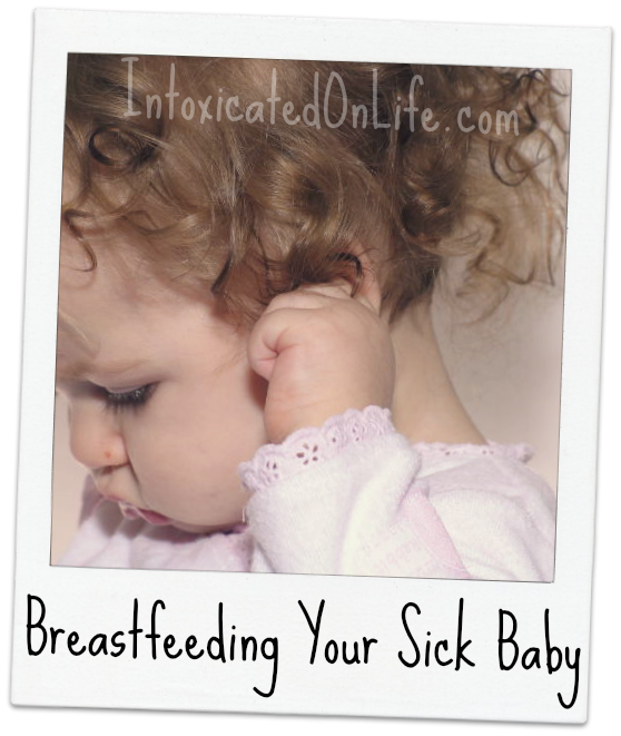 Breastfeeding a Sick Baby or Child