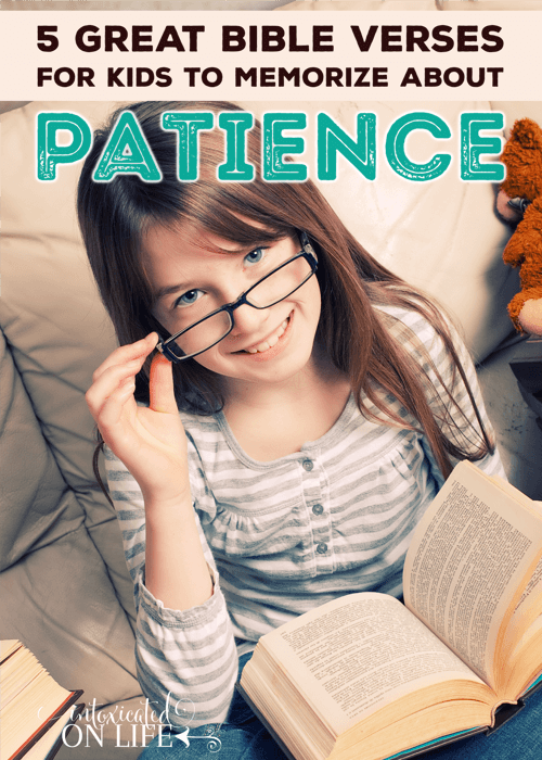 5 Great Bible Verses For Kids To Memorize About Patience