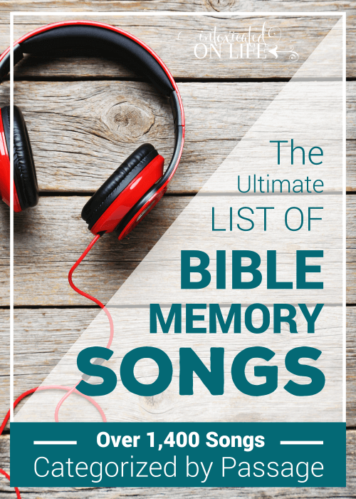 The Ultimate List Of Bible Memory Songs Over 1400 Songs Categorized By Passage