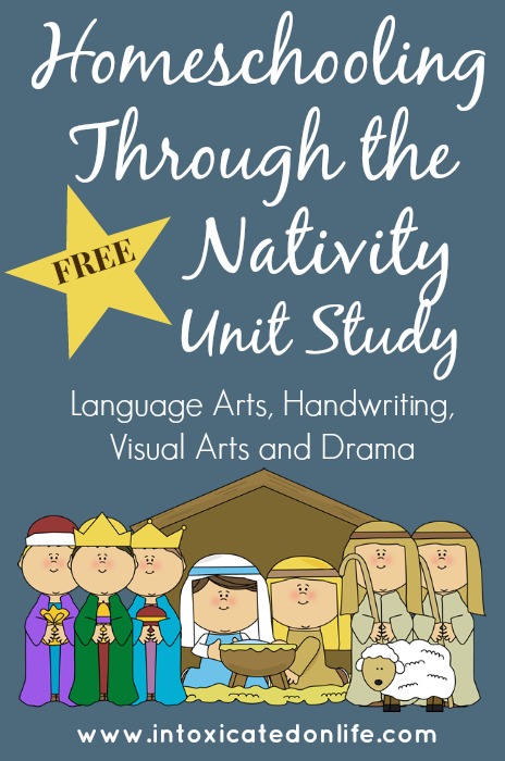 Homeschooling Through the Nativity Unit Study