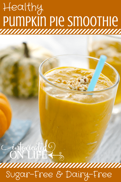 Learn how to make this delicious, healthy, sugar-free & dairy-free Pumpkin Pie Smoothie! @ IntoxicatedOnLife.com #Healthyeats #Smoothie