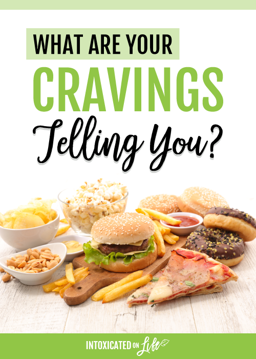 What Are Your Cravings Telling You