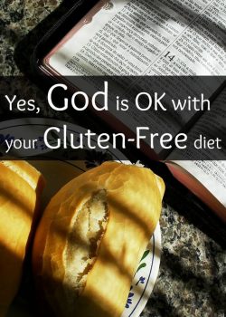 God is okay with your gluten-free diet