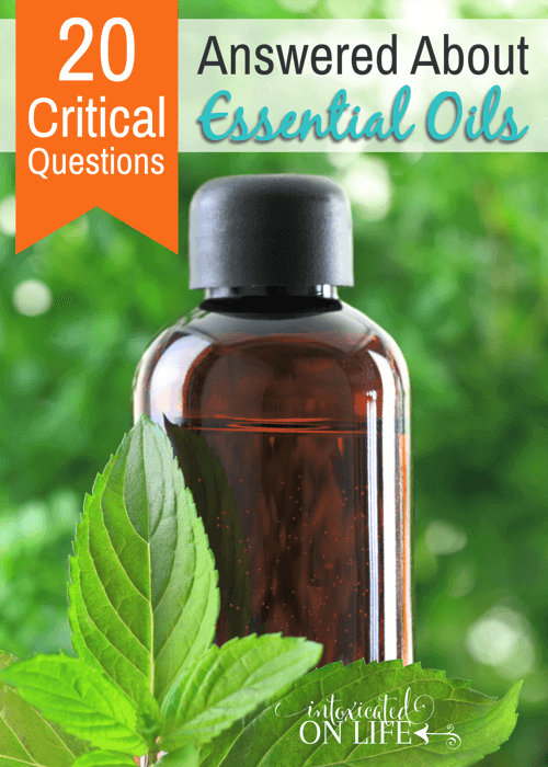 20 Critical Questions Answered About Essential Oils