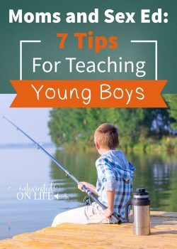 Moms And Sex Ed 7 Tips For Teaching Young Boys moms-and-sex-ed-7-tips-for-teaching-young-boys