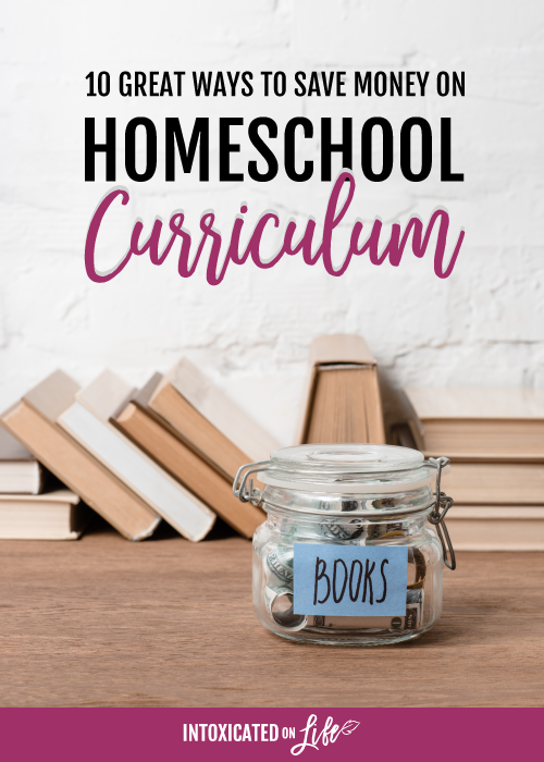 10 ways to save money on homeschool curriculum