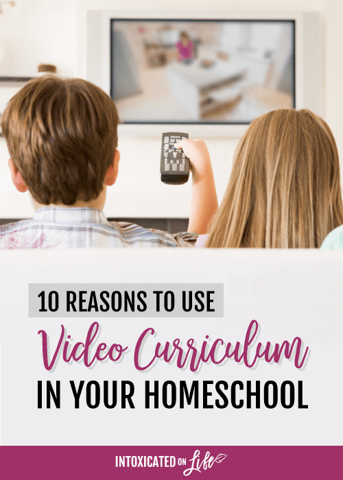 10 Reasons To Use Video Curriculum In Your Homeschool