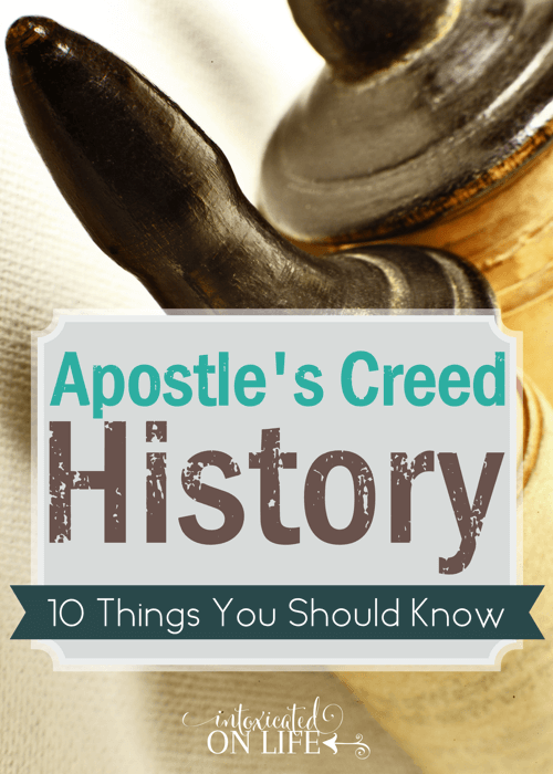 10 things you should know about the history of the Apostle's Creed @ IntoxicatedOnLife.com