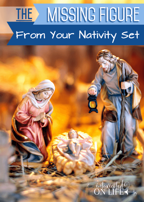 The Missing Firgure From Your Nativity Set