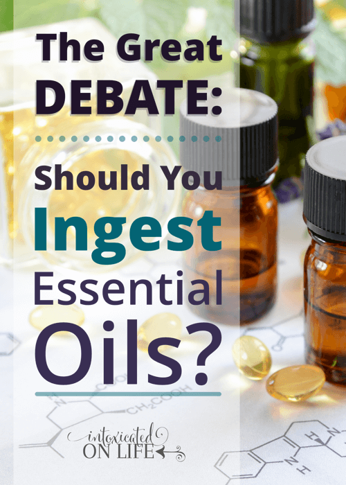 TheGreatDebate-ShouldYouIngestEssentialOils