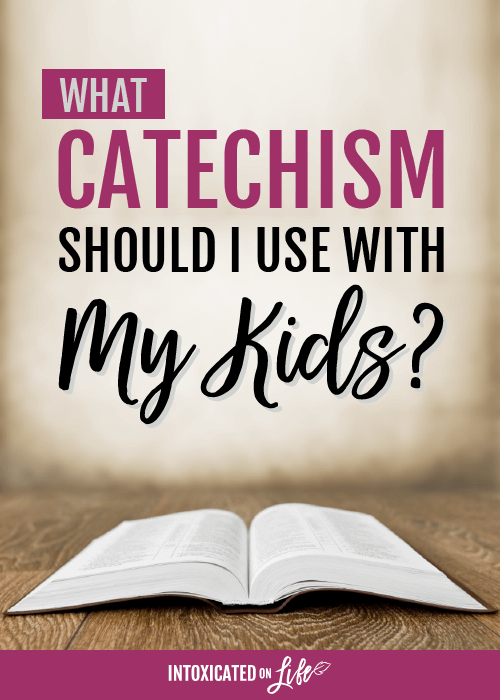 What Catechism Should I Use With My Kids