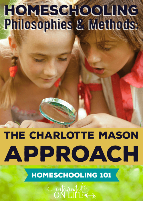 HP&M-TheCharlotteMasonApproach-Homeschooling101