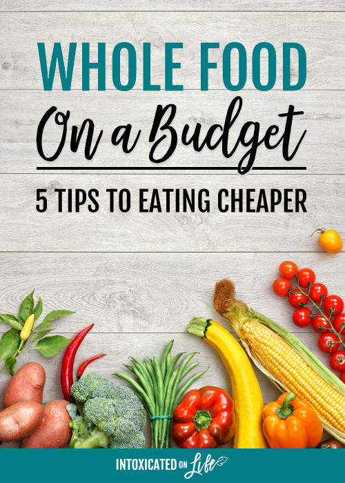 Whole Food on a Budget