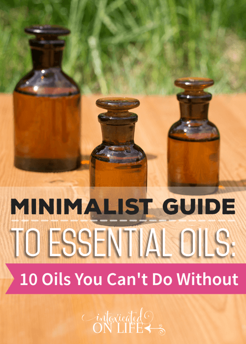 MinimalistGuideToEssentialOils-10OilsYouCantDoWithout