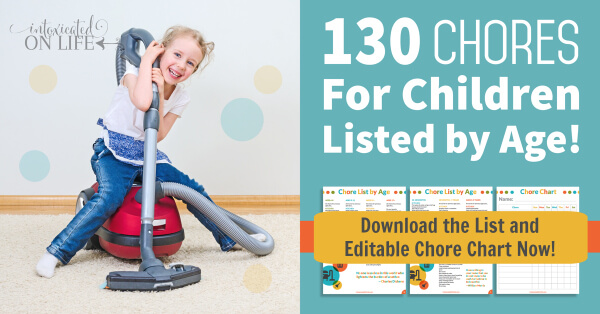 130 Chores For Children Listed By Age - With Free Printable List & Chore Chart