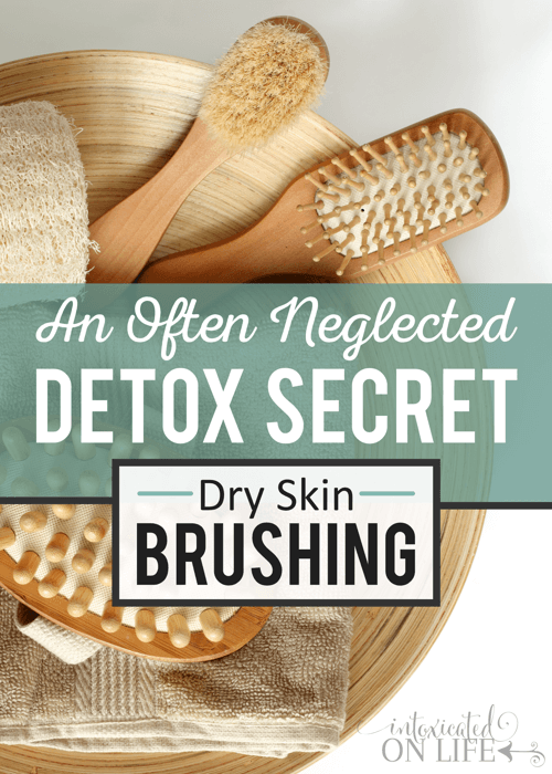 An Often Neglected Detox Secret Dry Skin Brushing