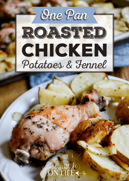 One Pan Roasted Chicken Potatoes And Fennel