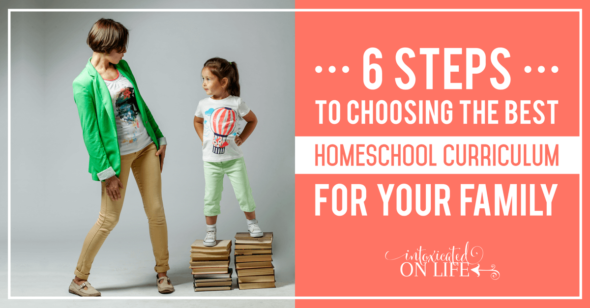 6StepsToChoosingTheBestHomeschoolCurriculumForYourFamily-FB