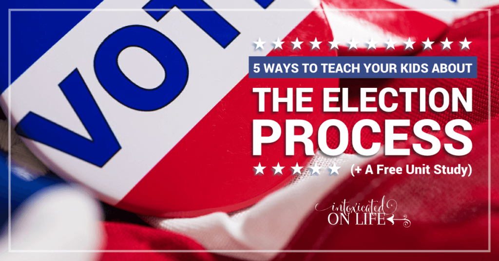  5 Ways To Teach Your Kids About The Election Process