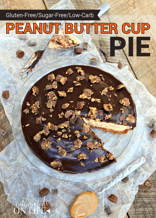 Gluten Free Sugar Free Low Carb Peanut Butter Cup Pie
