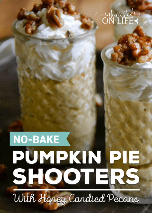 No Bake Pumpkin Pie Shooters With Honey Candied Pecans