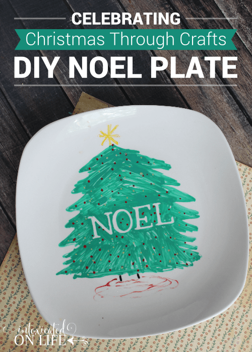 celebratingchristmasthroughcrafts-diynoelplate