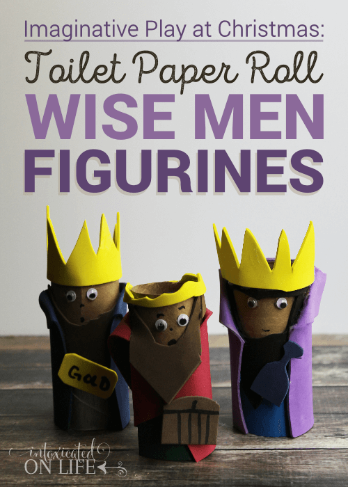 I Maginative Play At Christmas Toilet Paper Roll Wise Men Figurines