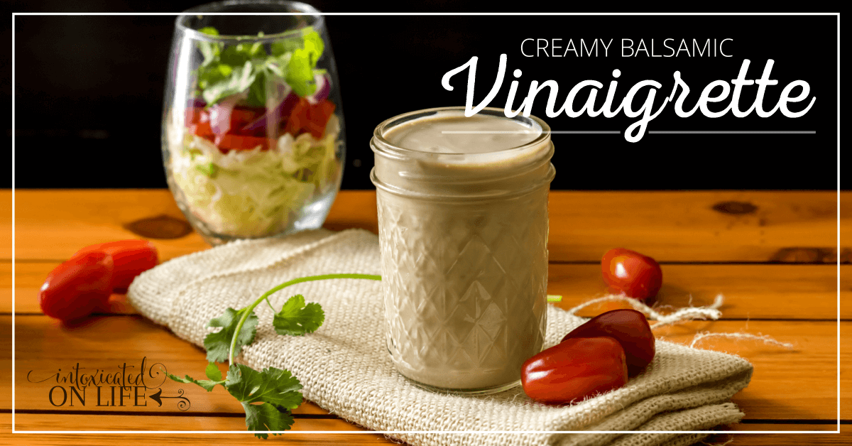 Creamy Balsamic Vinaigrette