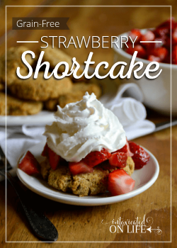 Grain-Free Strawberry Shortcake