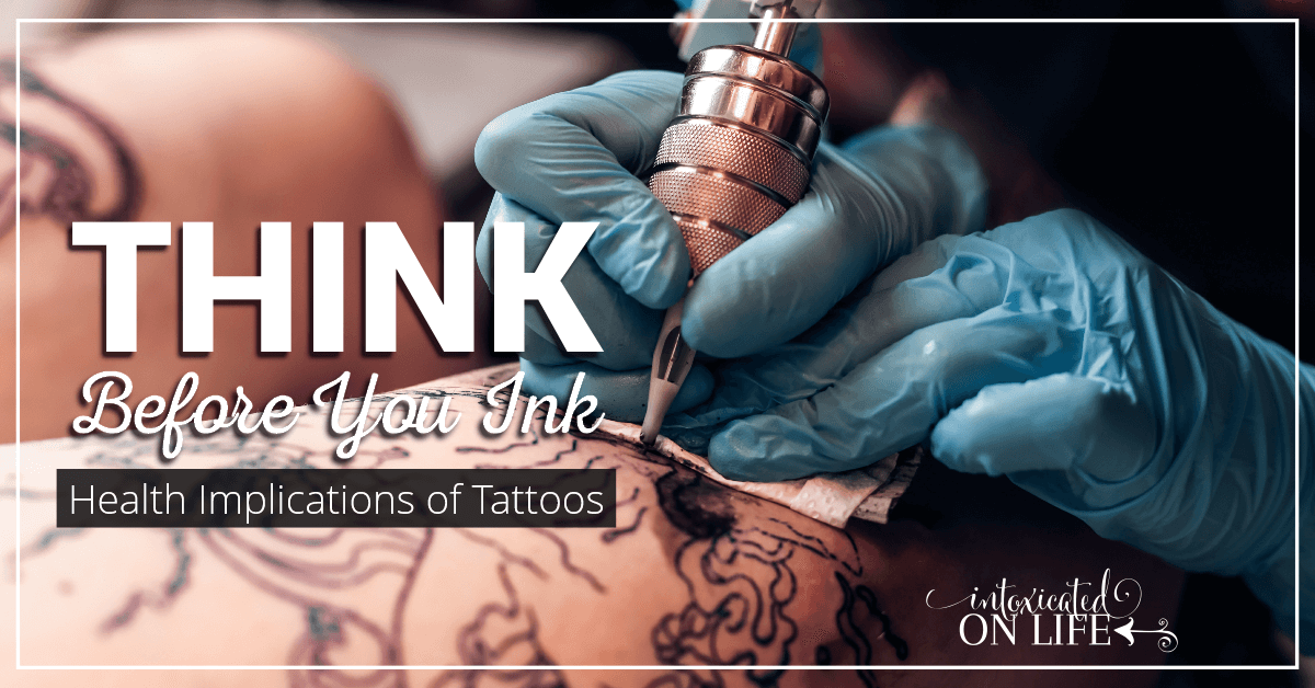 Think Before You Ink Health Implications Of Tattoos
