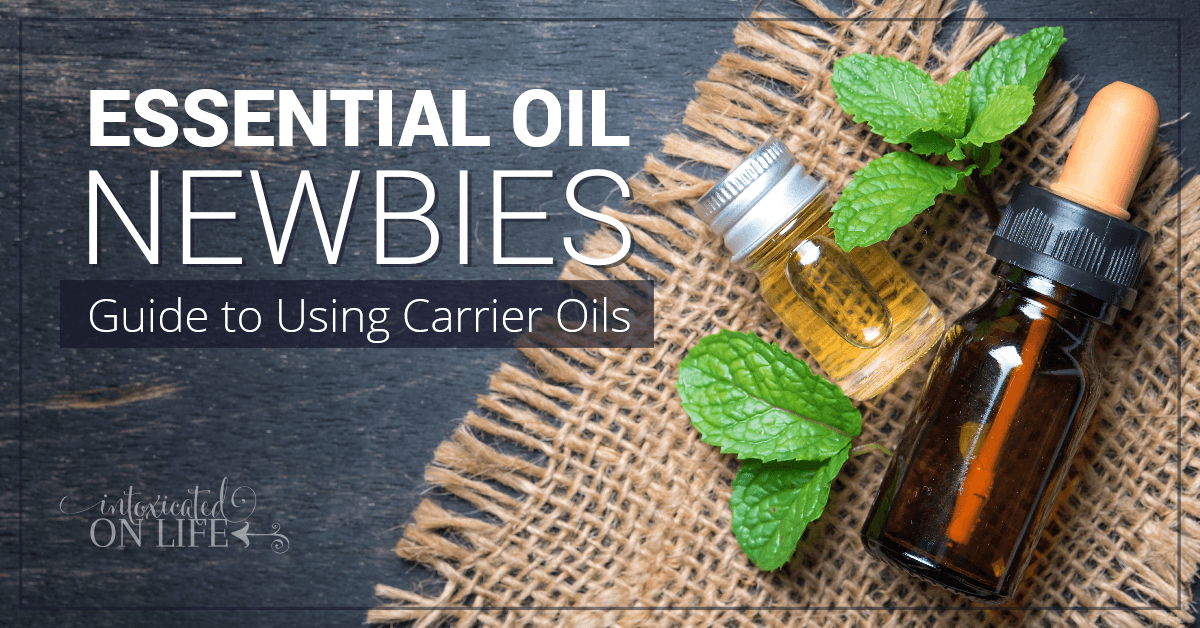 Essential Oil Newbies Guide To Using Carrier Oils