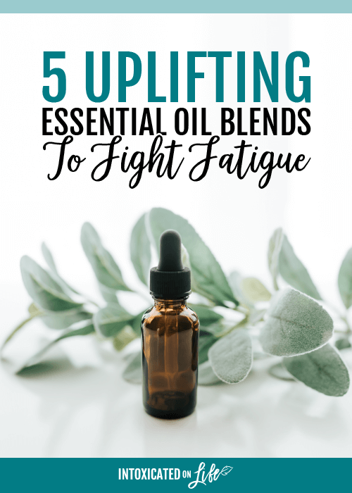 5 Uplifting Essential Oil Blends to Fight Fatigue