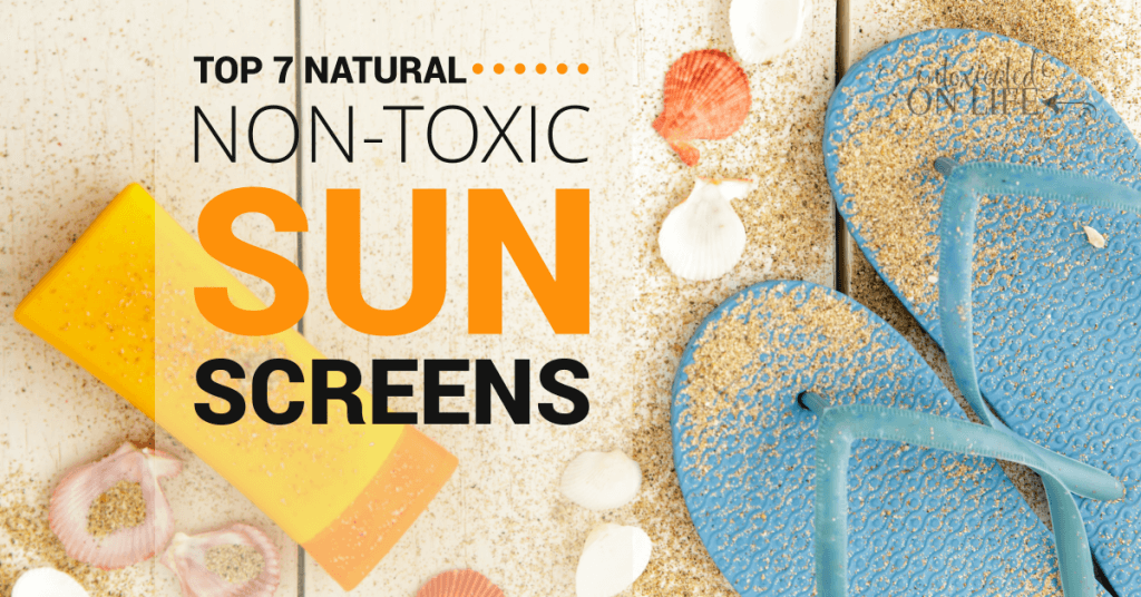 Top 7 Natural Non Toxic Sunscreens FB