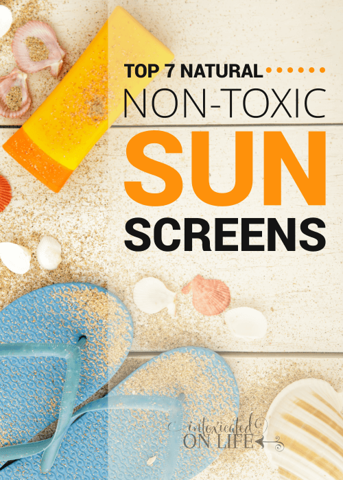 Top 7 Natural Non Toxic Sunscreens