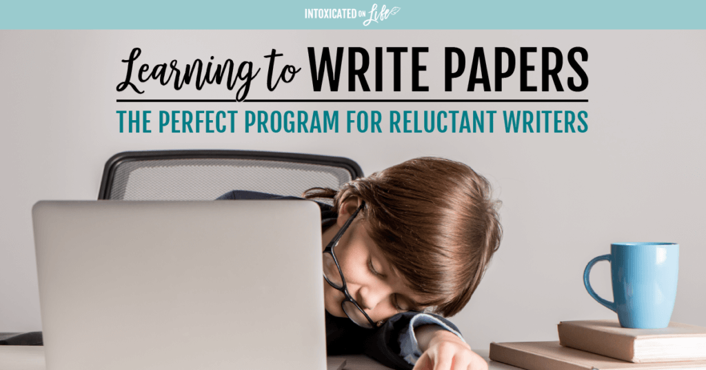 Learning To Write Papers The Perfect Program For Reluctant Writers FB