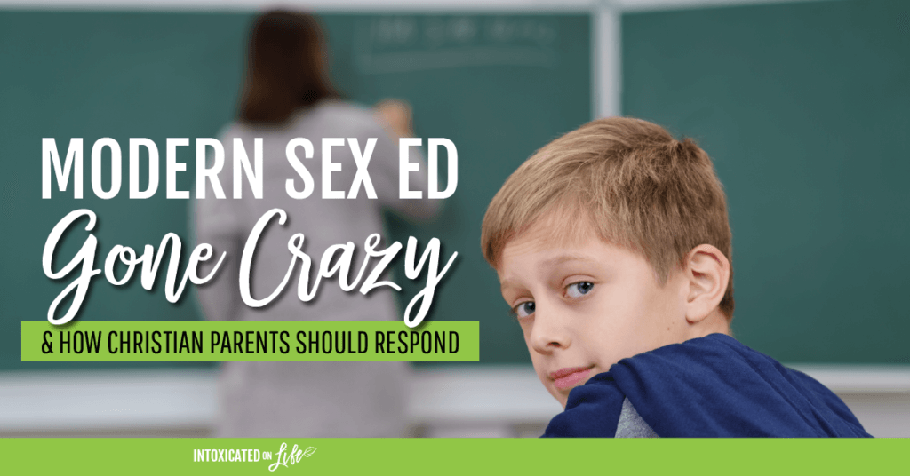 Modern Sex Ed Gone Crazy And How Christian Parents Should Respond FB