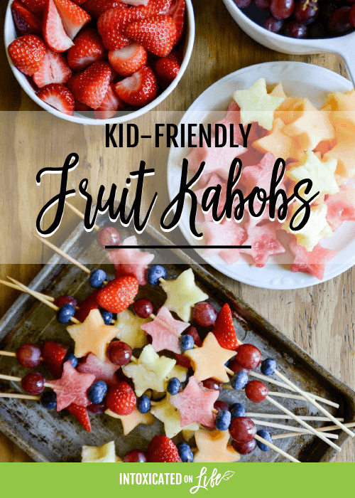 Kid Friendly Fruit Kabobs