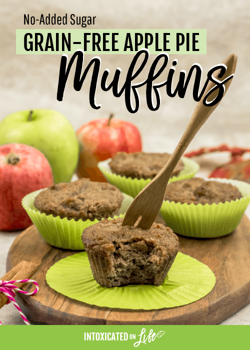 Grain Free Apple Pie Muffins No Sugar Added