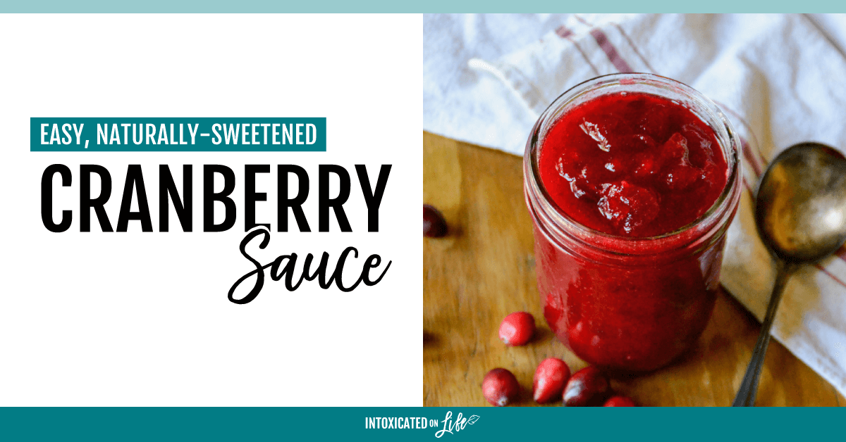 Easy Naturally Sweetened Cranberry Sauce