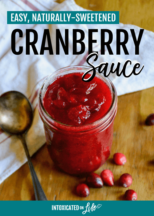 Easy Naturally Sweetened Cranberry Sauce